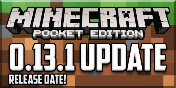 MCPE 0.13.1 выйдет 16.12.2015