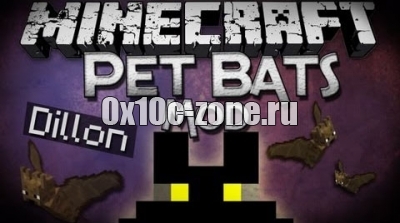 Мод "PetBat" для Minecraft 1.7.10