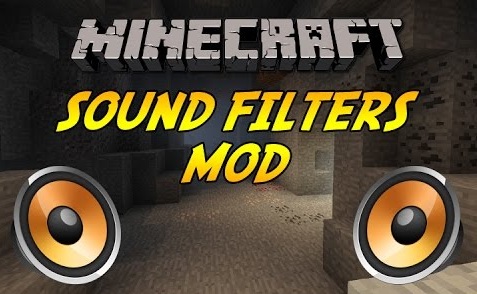 Мод "Sound Filters" для Minecraft 1.7.10