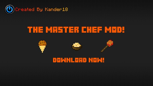 Мод "MasterChef" для Minecraft 1.7.10
