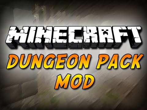 Мод "Dungeon Pack" для Minecraft 1.7.10