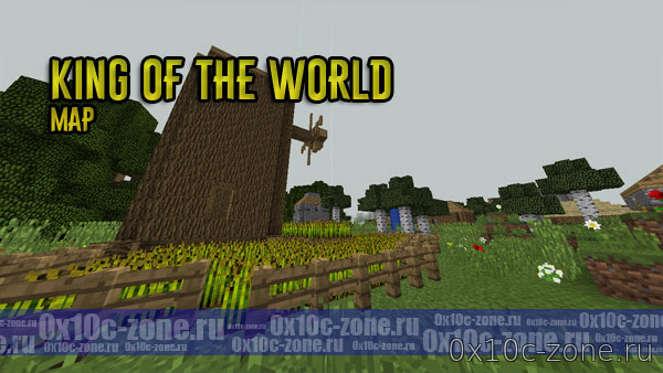 King of the world (Minecraft PE 1.1.X)