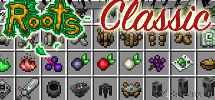 Roots Classic Mod для Minecraft 1.12.2