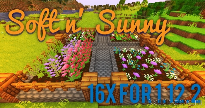 Текстуры Soft n’ Sunny для Minecraft 1.12.2/1.13.1+